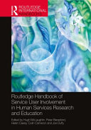 Hugh McLaughlin, Joe Duffy, Peter Beresford, Helen Casey, Colin Cameron — The Routledge Handbook of Service User Involvement in Human Services Research and Education
