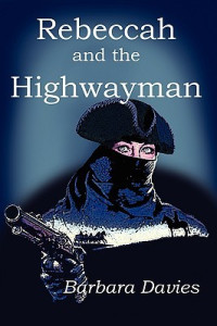 Barbara Davies — Rebeccah and the Highwayman