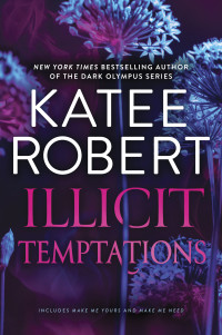 Katee Robert — Illicit Temptations