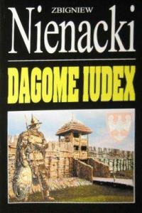 ZBIGNIEW NIENACKI — Dagome Iudex tom 2