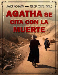 Javier Cosnava — Agatha Se Cita Con La Muerte