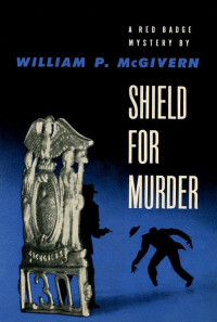 William P. McGivern — Shield for Murder