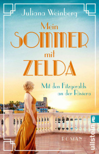 Juliana Weinberg — Mein Sommer mit Zelda