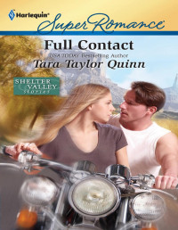 Tara Taylor Quinn — Full Contact