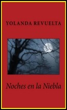 Yolanda Revuelta — Noches en la niebla
