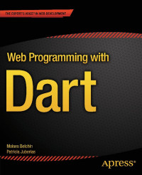 Moises Belchin, Patricia Juberias — Web Programming with Dart