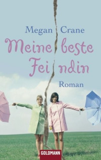 Crane, Megan — Meine beste Feindin