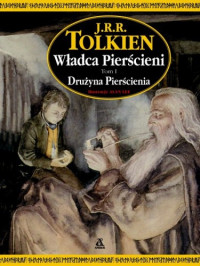 John Ronald Reuel Tolkien — Drużyna Pierścienia