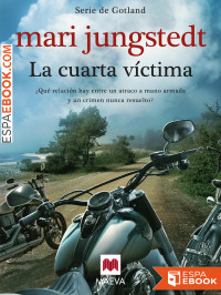 Mari Jungstedt — La cuarta víctima