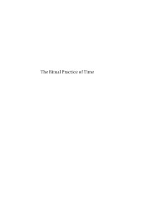 Pharo, Lars Kirkhusmo; — History and Culture: Ritual Practice of Time