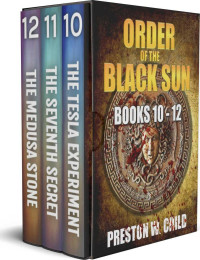 Preston William Child — Order of the Black Sun Box Set 4