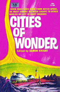 Damon Knight — Cities of Wonder