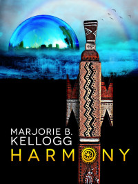 Marjorie B. Kellogg — Harmony