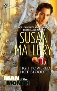 Susan Mallery — High-Powered, Hot-Blooded