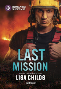 Lisa Childs — Last Mission