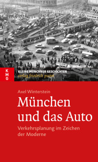 Axel Winterstein — München und das Auto