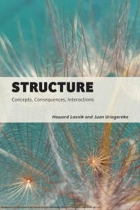 Lasnik, Howard & Juan Uriagereka. — Structure: Concepts, Consequences, Interactions：Concepts, Consequences, Interactions