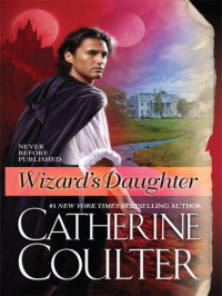 Catherine Coulter — Wizard's Daughter