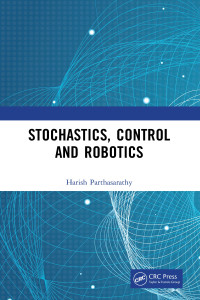 Harish Parthasarathy — Stochastics, Control and Robotics