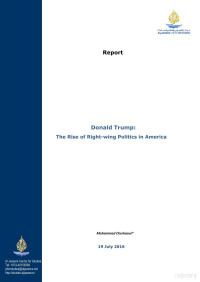 Cherkaoui — Donald Trump; The Rise of Right-wing Politics in America, AlJazeera Centre for Studies