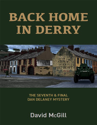 David McGill — Back Home in Derry