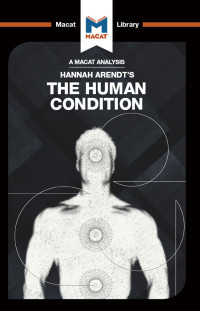 Sahar Aurore Saeidnia;Anthony Lang; — An Analysis of Hannah Arendt's The Human Condition