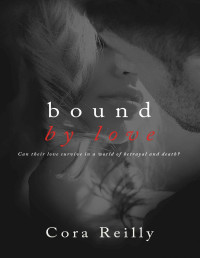 Reilly, Cora — Bound By Love