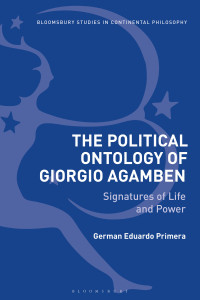 Primera, German Eduardo; — The Political Ontology of Giorgio Agamben