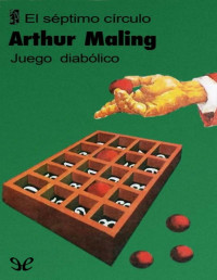 Arthur Maling — Juego diabólico