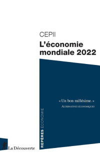 CEPII — L’économie mondiale 2022