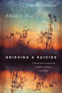 Albert Y. Hsu — Grieving a Suicide