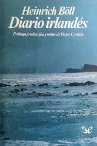 Heinrich Böll — Diario Irlandés