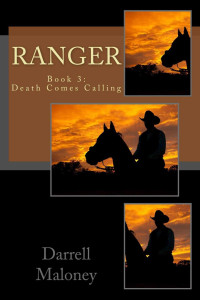 Darrell Maloney — Death Comes Calling (Ranger Book 3)
