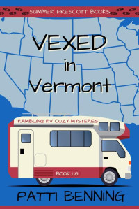 Patti Benning — Vexed in Vermont