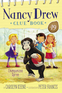 Carolyn Keene — Chimpanzee Spree