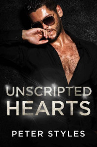 Peter Styles — Unscripted Hearts