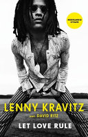 Lenny Kravitz — Let Love Rule