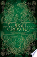 Catherine Doyle, Katherine Webber — Cursed Crowns