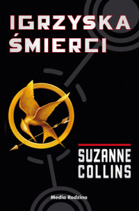 Suzanne Collins — Igrzyska śmierci