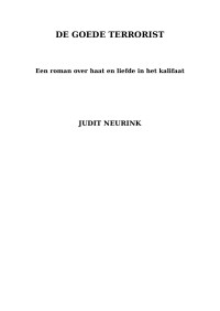 Judit Neurink — De Goede Terrorist