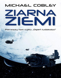 Michael Cobley — Ziarna Ziemi