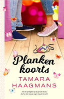 Tamara Haagmans — Plankenkoorts