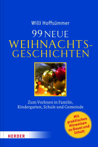 Hoffsümmer, Willi — 99 neue Weihnachtsgeschichten