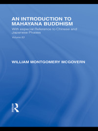 McGovern, William Montgomery — An Introduction to Mah?y?na Buddhism