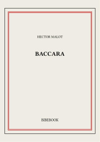 Hector Malot — Baccara
