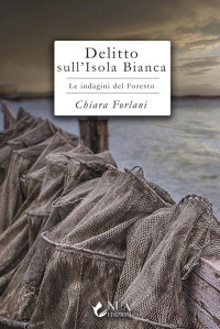 Chiara Forlani — Delitto sull'Isola Bianca