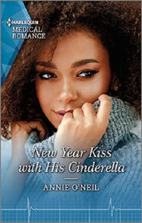 Annie O'Neil — New Year Kiss With His Cinderella