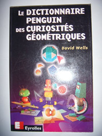 David Wells — Dictionnaire penguin des curiosités géométriques