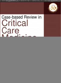 Atul Prabhakar Kulkarni, Rahul Anil Pandit, Subhal Bhalchandra Dixit, Kapil Gangadhar Zirpe — Case-Based Review in Critical Care Medicine (May 1, 2019)_(9388958551)_(Jp Medical Ltd)