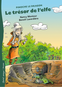 Nancy Montour & Benoît Laverdière [Montour, Nancy & Laverdière, Benoît] — Le trésor de l'elfe